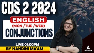 CDS 2 2024 Preparation  CONJUNCTIONS  CDS 2 English Classes  By Nandini Mam [upl. by Eahsed]