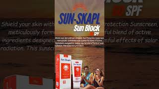 SUN SKAPLE SUN BLOCK SPF 60 [upl. by Peirce]