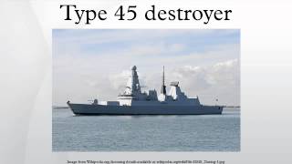 Type 45 destroyer [upl. by Miki378]