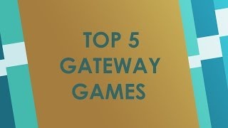 Top 5 Gateway Games Brettspiele für Einsteiger [upl. by Bailie]