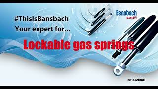 Bansbach Lockable Gas Springs [upl. by Twitt35]