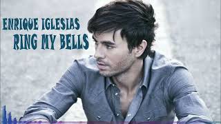 Ring My Bells  Enrique Iglesias [upl. by Albright]