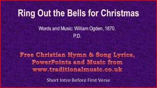 Ring Out The Bells For Christmas  Christmas Carols Lyrics amp Music [upl. by Llennoj]