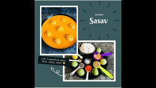 Mango Sasav  आंब्यांचे घोटांचे सासव  Ghotanche sasav  Goan mango curry [upl. by Hcirdeirf450]