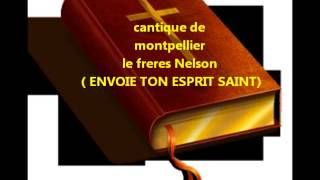 Cantique gitan envoie ton esprit saint [upl. by Zwiebel483]