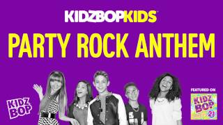 KIDZ BOP Kids  Party Rock Anthem KIDZ BOP 21 [upl. by Pergrim]