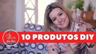 10 PRODUTOS DE LIMPEZA DIY  FLÁVIA FERRARI [upl. by Holbrook696]