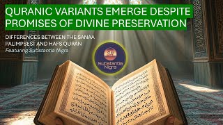 Quranic Variants Emerge Despite Promises of Divine Preservation [upl. by Xila]