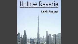 Hollow Reverie [upl. by Fatima]