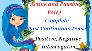 Class 10 Past Continuous Tense Passive voice  Active and passive voice ExampleSolved exercise [upl. by Spanos]