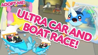 THERE CAN ONLY BE ONE LOSER 😂 🚤 We race UltraCars and Boats in Adopt Me on Roblox [upl. by Trust396]