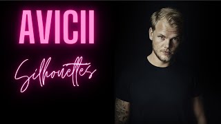 Avicii  Silhouettes [upl. by Ilujna]