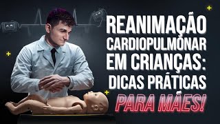 Pediatra ensina Reanimação cardio pulmonar em crianças  dicas para mães [upl. by Schurman503]