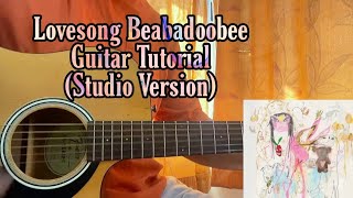 Lovesong  Beabadoobee  Guitar Tutorial with Chords Lesson [upl. by Wivinah247]