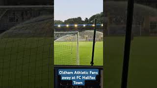 Oldham Athletic Fans singing Super Oldham OAFC OldhamAthletic FCHalifaxTown HalifaxTown [upl. by Karlie]