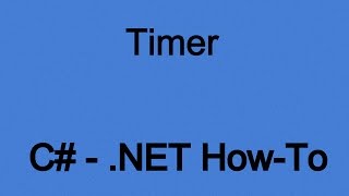 How To Use A Timer in NET C [upl. by Panta468]