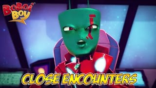 BoBoiBoy English S2E10  Close Encounters [upl. by Urita]