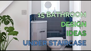 15 Bathroom Design Ideas Under Staircase [upl. by Moor]