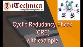 13 Cyclic Redundancy Check CRC Codes with example [upl. by Kenyon921]