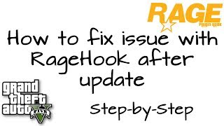 How to fix issue with RageHook  Stepbystep  GTA V Howto [upl. by Atsyrc]