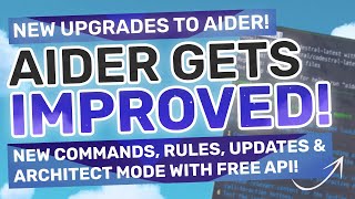 Aider Upgraded  This Coding Agent just got INSANE with NEW UPGRADES amp FREE Architect Mode [upl. by Lutero]