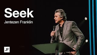 Seek  Jentezen Franklin [upl. by Mojgan]