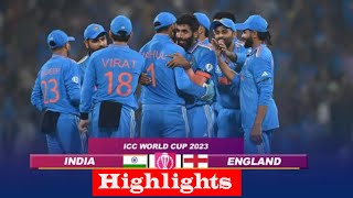 India vs England World Cup 2023 Highlights IND vs ENG Highlights  Today Match Highlights [upl. by Cirdet]