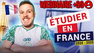 WEBINAIRE  Études en 🇫🇷 2024  2025  Tout ce quil faut savoir 💯 [upl. by Raab889]