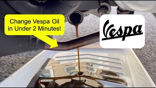 How to Change Vespa Oil in Under 2 Minutes [upl. by Winou]