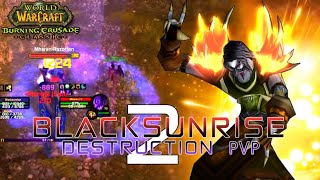 Blacksunrise 2 TBC Classic Warlock PvP [upl. by Shawna]