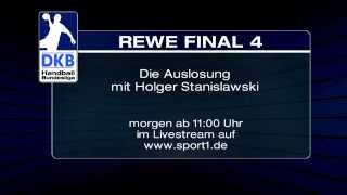 Die Auslosung zum REWE Final Four im Livestream auf SPORT1de [upl. by Tnomyar555]