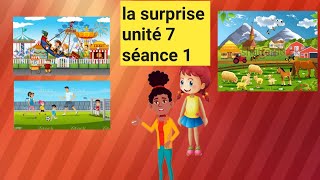 la surpriseunité 7séance 13 ème année primaire 2023 [upl. by Bohaty]