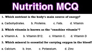 Nutrition MCQ  Biology 2024 MCQ For All Competitive Exams  Biology Important Questions [upl. by Casmey]