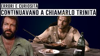 🎬 CONTINUAVANO A CHIAMARLO TRINITÀ  ERRORI E CURIOSITÀ  BUD SPENCER E TERENCE HILL [upl. by Inalawi139]