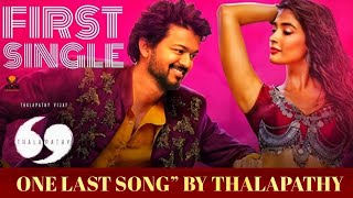 thalapathy69 movie first single one least song thalapathy vijay Anirudh music [upl. by Theodoric]