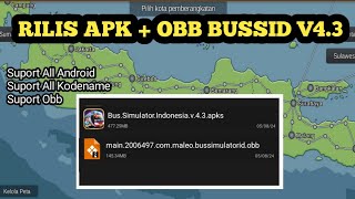 RILIS MOD APK  OBB INCLUDE MAP BUSSID V43 [upl. by Lrig928]