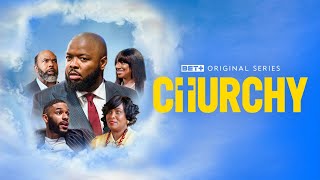 BET Original Series  Churchy  Trailer [upl. by Majka782]