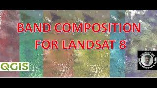 How to set different types of Landsat 8 band combinations in QGIS  Type of Band compositions Band [upl. by Ydnelg663]