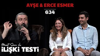 Mesut Süre İle İlişki Testi  Konuklar Ayşe amp Erce Esmer [upl. by Cristobal493]