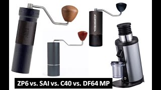 1ZPRESSO ZP6 vs SAI Millwright vs Comandante C40 MK4 vs DF64 MP Coffee Grinders [upl. by Geirk478]