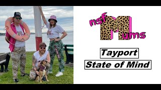 Tayport State of Mind  NSFM [upl. by Joshua]