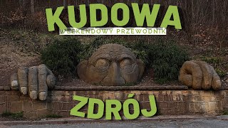 Co Zobaczyć W Weekend KUDOWA ZDRÓJ Największe Atrakcje DOLNY ŚLĄSK [upl. by Atiz]