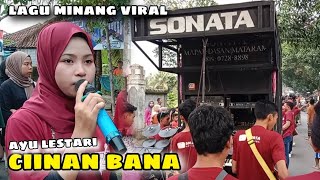 Ciinan bana lagu minang viral saat ini dibawakan ayu lestari versi musik jalanan sonata indonesia [upl. by Trix194]