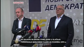 Demokratski front prijeti blokadom Crne Gore [upl. by Hulbig787]