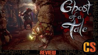 GHOST OF A TALE  PS4 REVIEW [upl. by Adnaluoy]