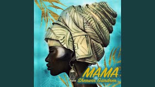 Mama [upl. by Cuda]