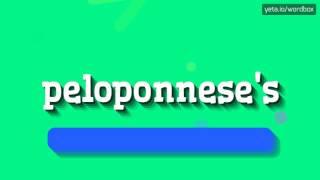 PELOPONNESES  HOW TO PRONOUNCE IT [upl. by Enined514]