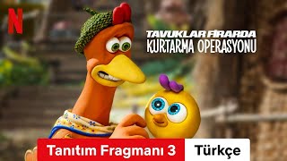 Tavuklar Firarda Kurtarma Operasyonu Tanıtım Fragmanı 3  Türkçe fragman  Netflix [upl. by Ydna]