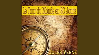 Chapitre 4 Le Tour du Monde en 80 Jours Jules Verne Livre audio [upl. by Nawoj788]