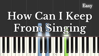 How Can I Keep From Singing  Robert Lowry Easy Piano Tutorial  Sheet Music  MIDI file [upl. by Elleinad]